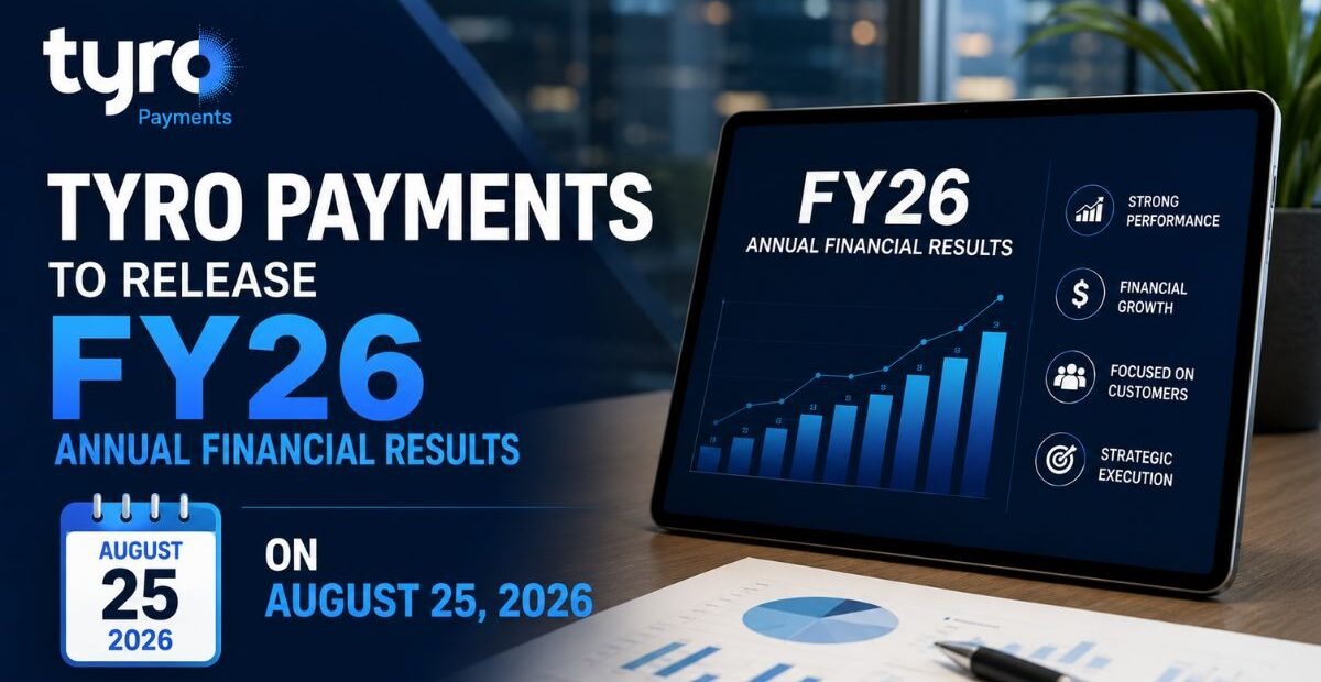 Tyro Payments to Release FY26 Annual Financial Results on August 25, 2026