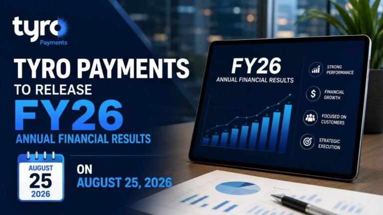 Tyro Payments to Release FY26 Annual Financial Results on August 25, 2026